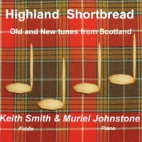 Highland Shortbread by Muriel Johnstone & Keith Smith on Apple Music