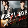 Honey L Days
