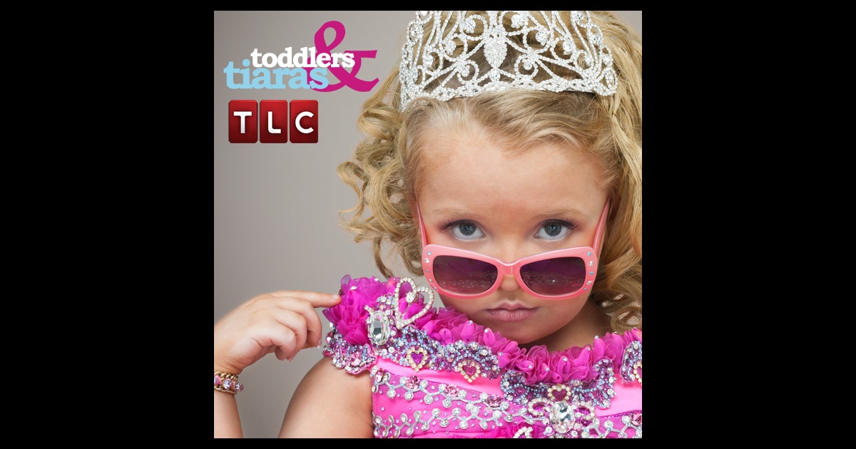 Toddlers & Tiaras, Season 5 on iTunes