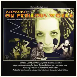 Oh Perilous World (Deluxe Version) - Rasputina