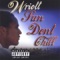 Sun Don't Chill (feat. Rimpau) - Wriott lyrics