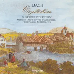Bach: Orgelbüchlein by Christopher Herrick album reviews, ratings, credits