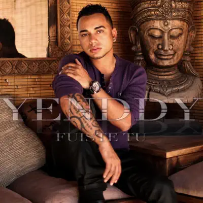 Fuiste Tu - Single - Yenddi