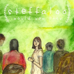 Steffaloo - If You Were My Baby