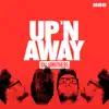 Stream & download Up 'n Away - Single