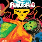Funkadelic - Get Off Your Ass and Jam