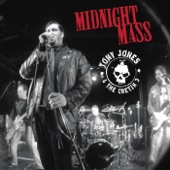 Tony Jones & The Cretin 3 - Midnight Mass