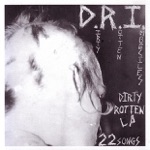 I Don't Need Society by D.R.I.