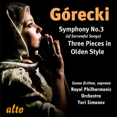 Gorecki: Symphony No. 3, Three Pieces in Olden Style - Royal Philharmonic Orchestra