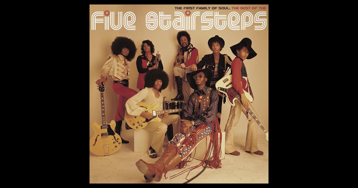 Five Stairsteps The The Best Of The Five Stairsteps Five Stairsteps The The Best Of The Five Stairsteps