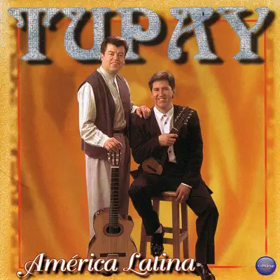 America Latina - Tupay