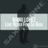 Love Never Felt so Good (Saxophone) - Single album lyrics, reviews, download