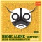 Serpents ( Deenk Rmx ) - Home Alone & Deenk lyrics