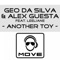 Another Toy (Mat's Mattara Remix) - Geo da Silva & Alex Guesta lyrics