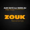 Stream & download Free to Go (feat. Nadia Ali) [The Remixes, Pt. 2] - Single