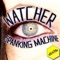 Watcher (Phantom Mix) - Spanking Machine lyrics