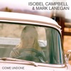 Come Undone by Isobel Campbell, Mark Lanegan iTunes Track 2