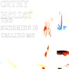 The Sunshine Is Calling Me - Single album lyrics, reviews, download