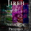 Amar a Tu Projimo