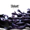 Wait and Bleed (Live Version) - Slipknot lyrics