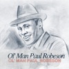 Ol' Man Paul Robeson artwork
