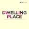 Dwelling Place (feat. Shawn Lombard) - Rez Music lyrics