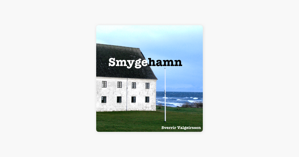 Smygehamn - Single. Sverrir Valgeirsson. Singer-songwriter 2013. Spela Blanda. LT. TID. Smygehamn. 1. 3:08. FRHANDSVISA. 1 lt, uter. Utgiven Smygehamn - Single av Sverrir Valgeirsson p Apple Music