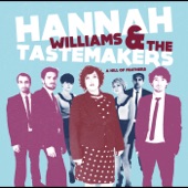 Hannah Williams & The Tastemakers - Don't Tell Me