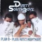 Am to Pm - Durty South Boyz lyrics