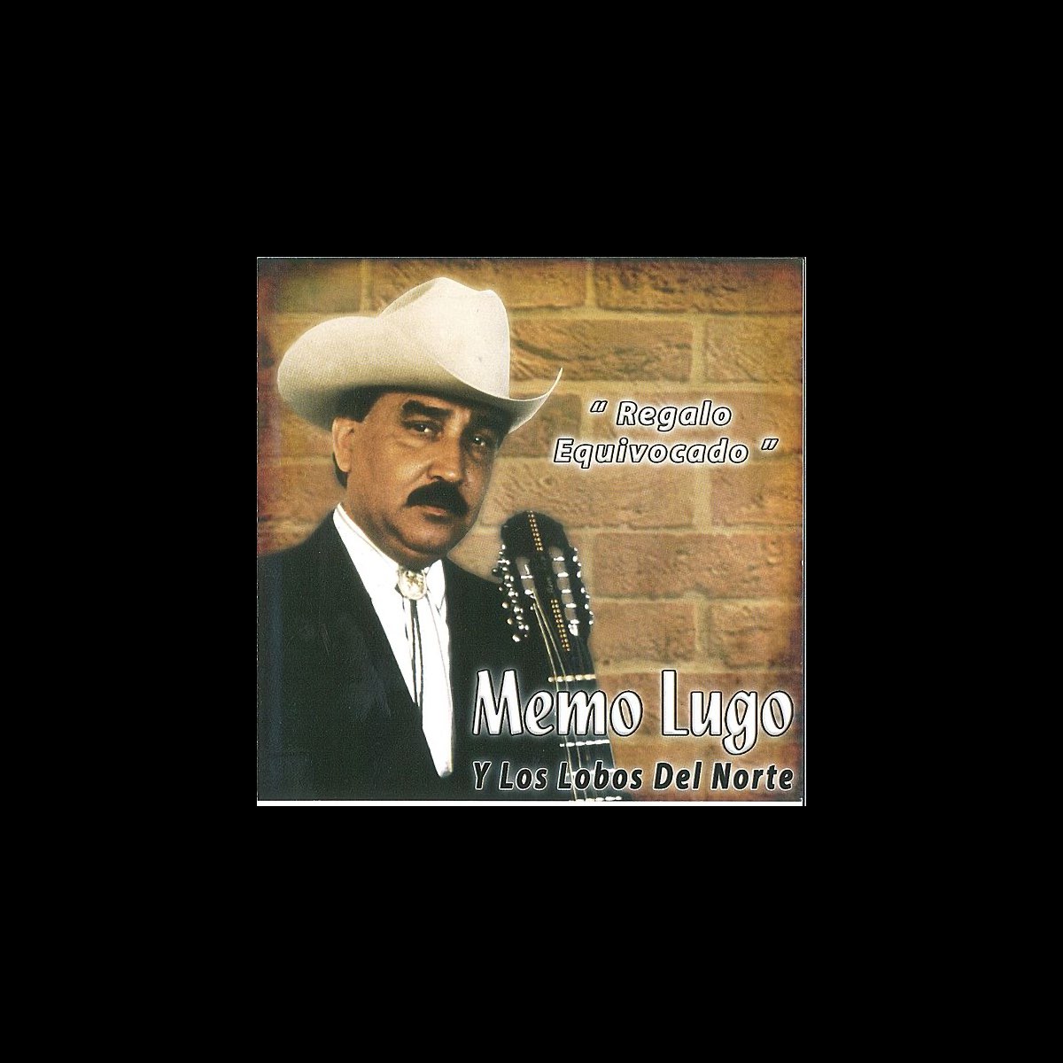 Regalo Equivocado by Memo Lugo on Apple Music