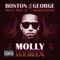 Molly (Remix) [feat. Meek Mill & Kirko Bangz] - Boston George lyrics