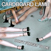 Cardboard Lamb - Cut Her Off