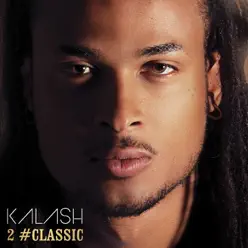 2 #Classic - Kalash 2 #Classic - Kalash
