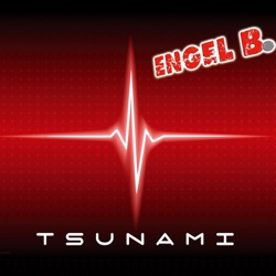Engel B. - Tsunami (DJ Happy Vibes Mix)