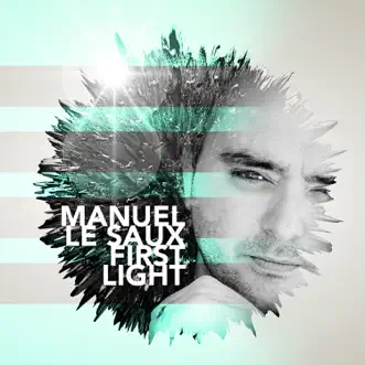 First Light by Manuel Le Saux album reviews, ratings, credits