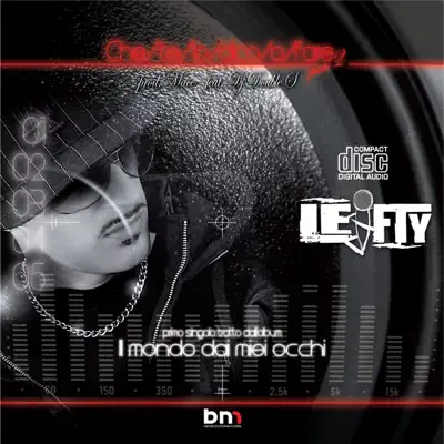 Che te lo dico a fare, pt. 2 - EP - Lefty Che te lo dico a fare, pt. 2 - EP - Lefty