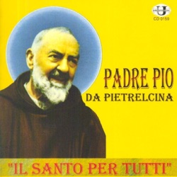 La voce di Padre Pio - Saluto di Padre Pio e sua benedizione