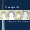 Super Ratones