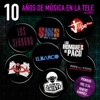 10 Años de Musica en la Tele (Vol. 2)