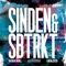 Grazed - Sinden & SBTRKT lyrics