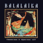Balalaika, chansons russes et tsiganes russes, vol. 4 (Russian and Gypsy Songs) artwork
