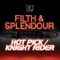 Hot Pick (Original Mix) - Filth & Splendour lyrics