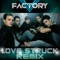 Love Struck (Dave Aude Club) - V Factory lyrics