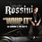 Whip It (feat. Boo Rossini, Lil Wayne & Yo Gotti) - Lamborghini Rossini lyrics