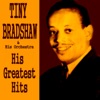 Tiny Bradshaw His Greatest Hits