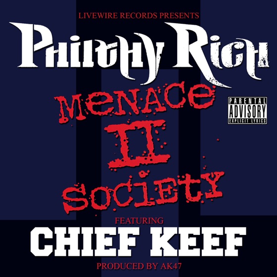 Cover artwork for Menace II Society (feat. Chief Keef)