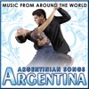 Argentina. Argentinian Songs. Music from Around the World