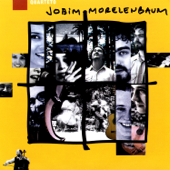 Quarteto Jobim-Morelenbaum - Quarteto Jobim-Morelenbaum
