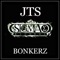 Bonkerz (Noize Mix) - J.T.S lyrics