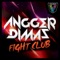 Fight Club - Angger Dimas lyrics